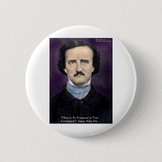 Edgar Allen Poe "Enthusiasm" Wisdom Quote Gifts 6 Cm Round Badge