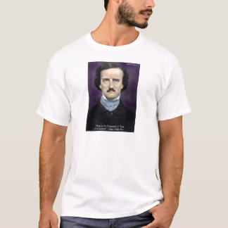 Edgar Allen Poe "Enthusiasm" Wisdom Quote Gifts T-Shirt