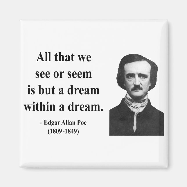 Edgar Allen Poe Quote 1b Magnet (Front)