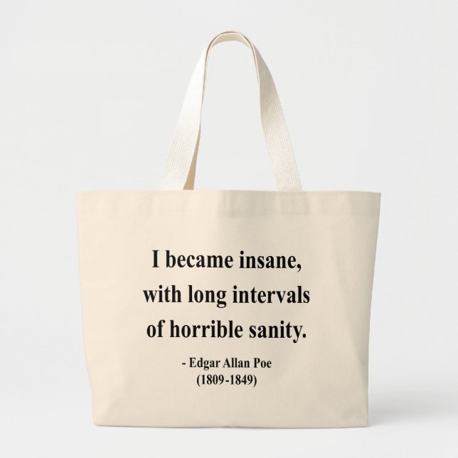 Edgar Allen Poe Quote 2a Large Tote Bag (Front)