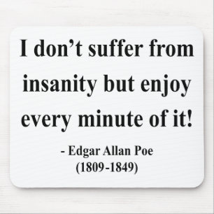 Edgar Allen Poe Quote 6a Mouse Pad