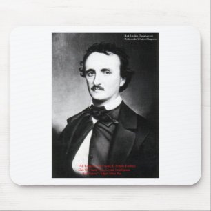Edgar Allen Poe "Religion Is" Wisdom Quote Gifts Mouse Pad