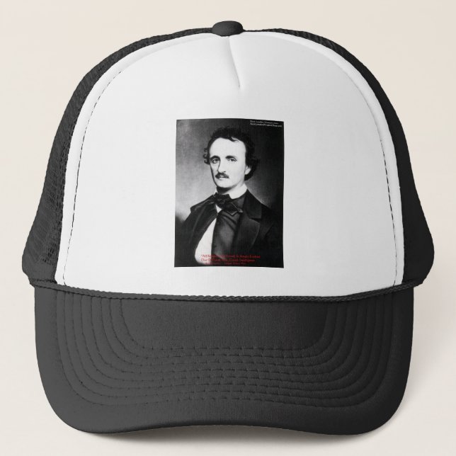 Edgar Allen Poe "Religion Is" Wisdom Quote Gifts Trucker Hat (Front)