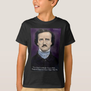 Edgar Allen Poe "The Raven" Quote Gifts & Cards T-Shirt