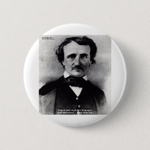 Edgar Allen Poe "Weep Alone" Love Quote Gifts 6 Cm Round Badge