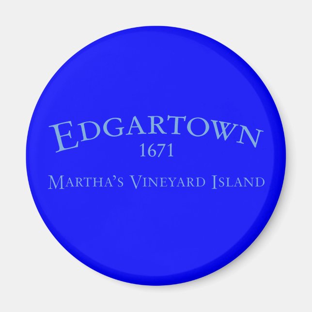 Edgartown Incorporated 1671 Magnet (Front)