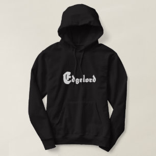 Edgelord Hoodie