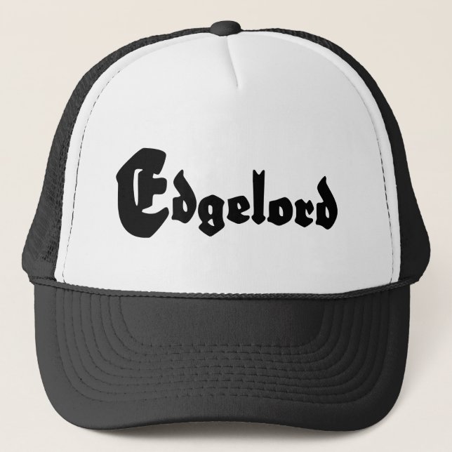 Edgelord Trucker Hat (Front)