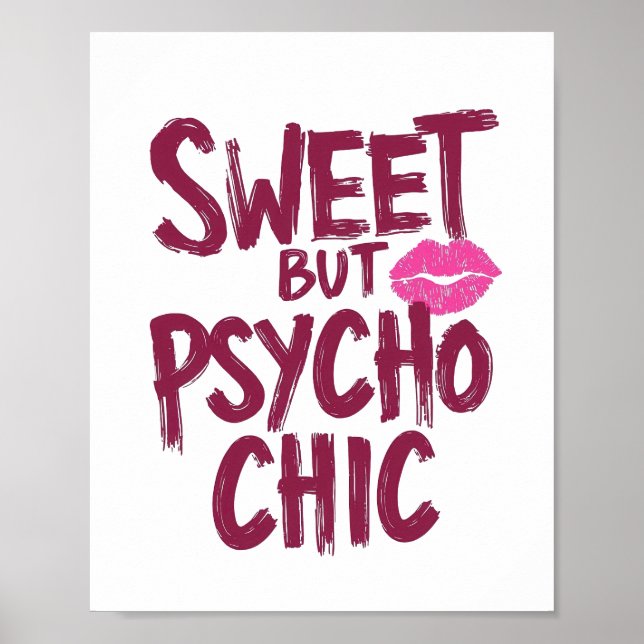 Edgy and Chic Sarcastic Saying Poster (Front)