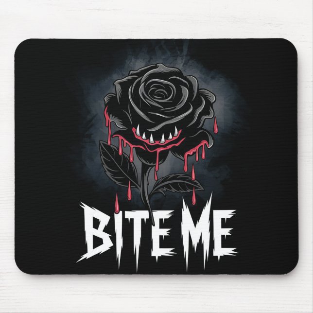 Edgy 'Bite Me' Gothic Rose Design  Mouse Pad (Front)