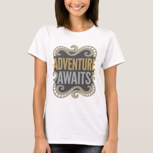 Edgy Gold ADVENTURE AWAITS Custom Design T-Shirt