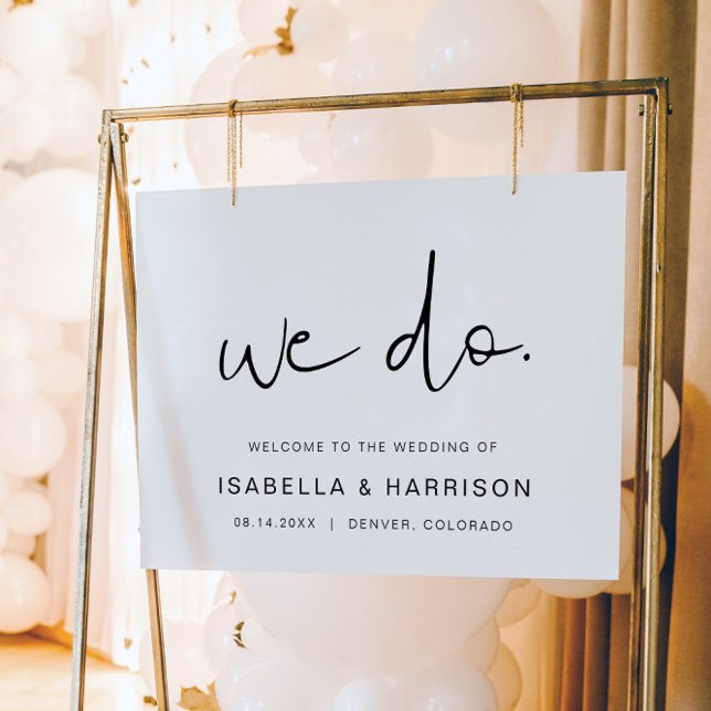 Edgy Modern Minimalist We Do Wedding Welcome Poster (Creator Uploaded)