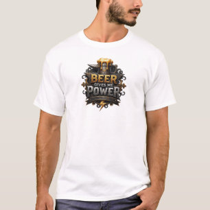 Edgy Red BEER GIVES ME POWER Slogan Tee