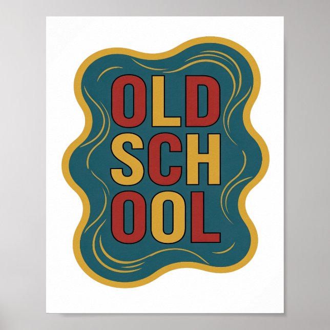 Edgy Yellow OLD SCHOOL Graphic Design Poster (Front)