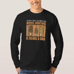 Edible Mushroom Hunting For A Mycologist Morel Hun T-Shirt