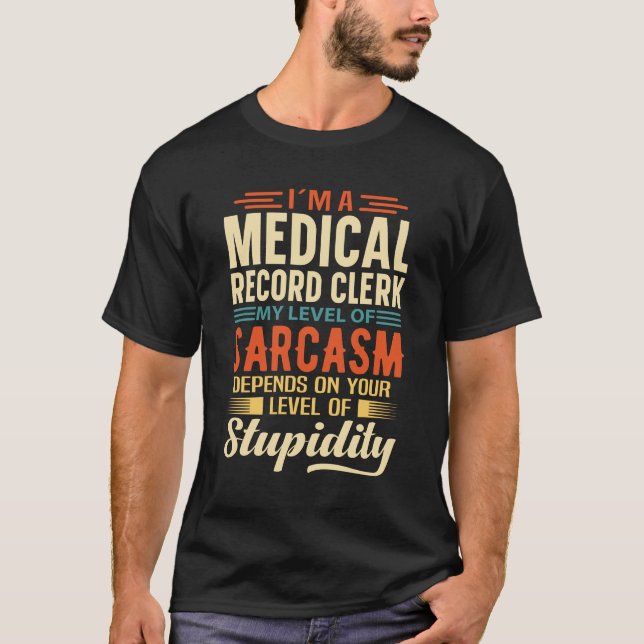 edical Record Clerk T-Shirt (Front)