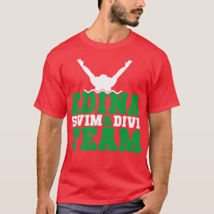 Edina Swim Dive Team13 T-Shirt