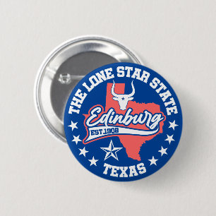 Edinburg,Texas 6 Cm Round Badge