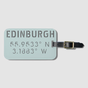 Edinburgh Latitude Longitude Luggage Tag