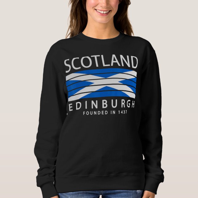 Edinburgh Scotland 1 Sweatshirt (Front)