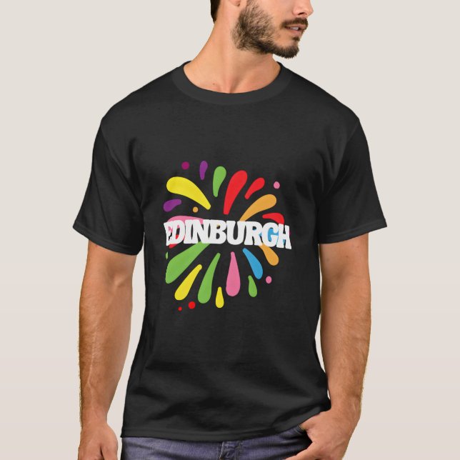 Edinburgh Scotland Colorful Festival T-Shirt (Front)