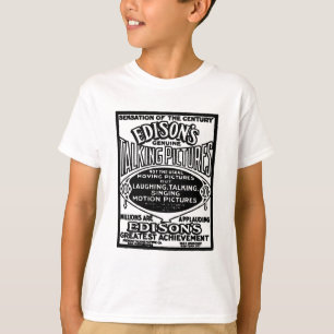 Edison's Talking Pictures 1913 T-Shirt