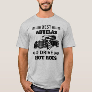 Edit ALL Text Name Best Abuelas Drive Hot Rods T-Shirt