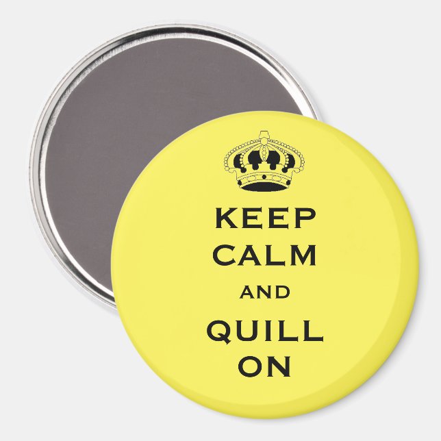 Edit Quill word, Keep Calm 3-in Yellow Magnet (Front/Back)