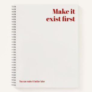 Editable Beige Motivational, Make It Exist First Notebook