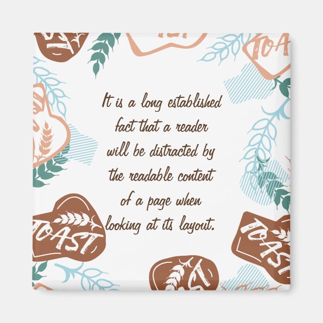 Editable bread toast quote magnet (Front)