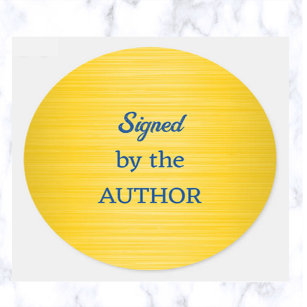 Editable Brushed Gold Signed By The Author Classic Round Sticker
