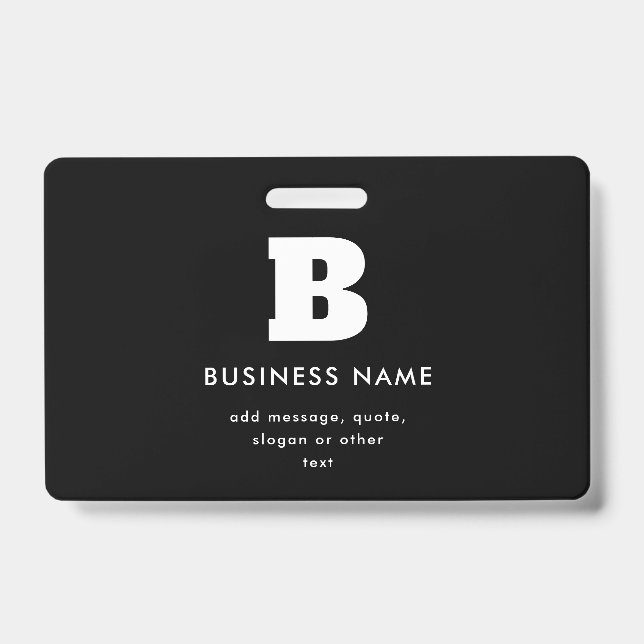 Editable Business Name & Slogan | Black & White ID Badge (Front)