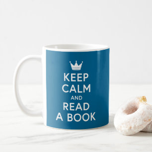 Editable Colour Bookish Keep Calm and Read a Book Coffee Mug