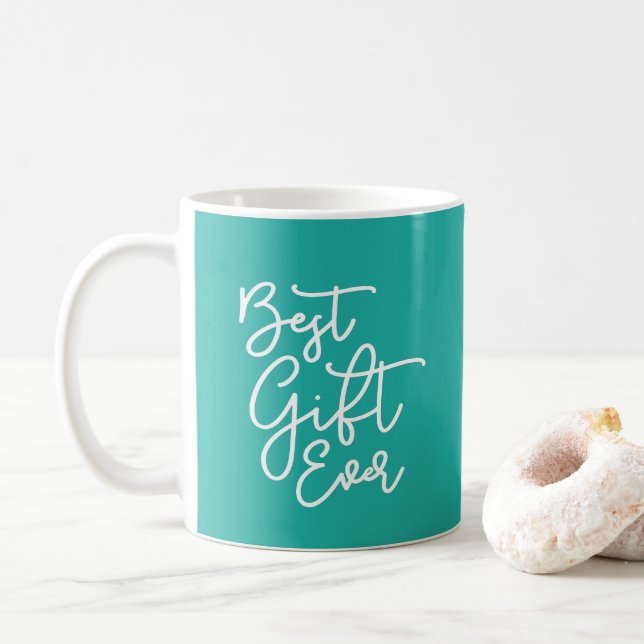 Editable Colour Funny Modern Script Best Gift Ever Coffee Mug (With Donut)