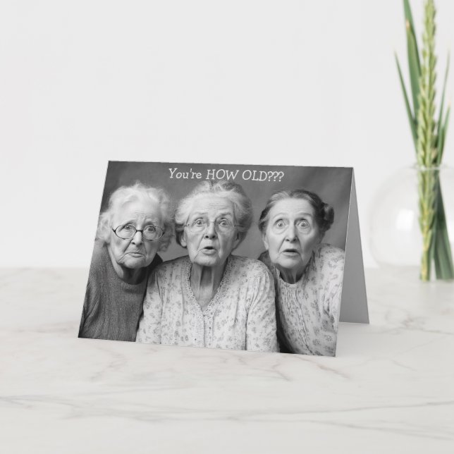 Editable Elderly Funny Birthday Card (Front)