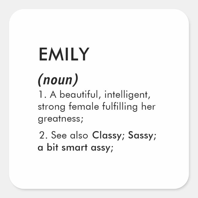 Editable Emily name definition, custom name Square Sticker (Front)