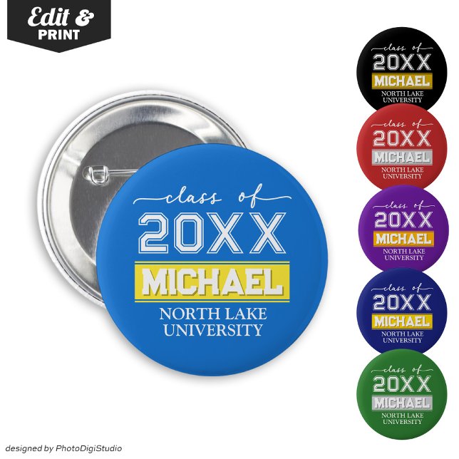 Editable Graduation Button with Name & School (Editable Graduation Button with Name & School, Custom Graduation Button, Blue Yellow Graduate Pin )