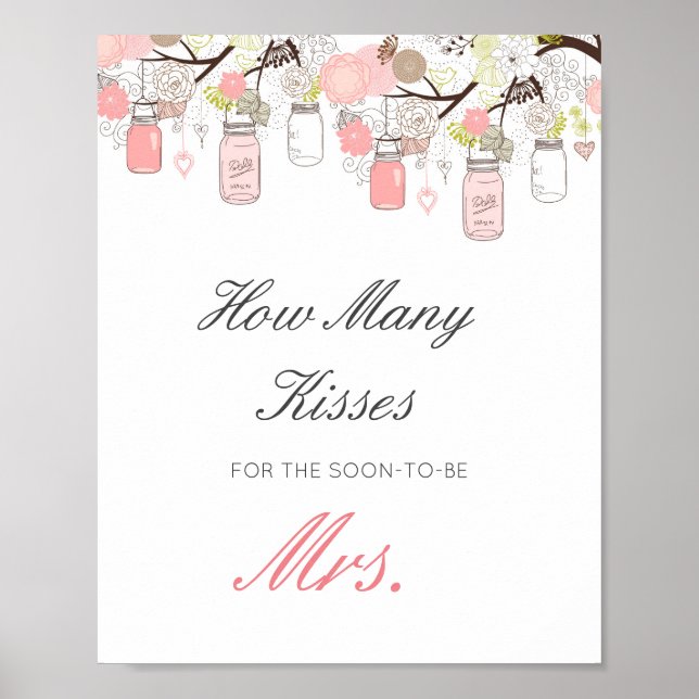 Editable Guess How Many Kisses for Soon Mrs Sign (Front)