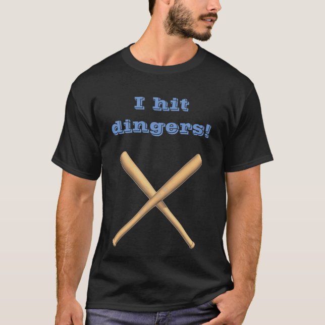 Editable I Hit Dingers Baseball T-Shirt (Front)
