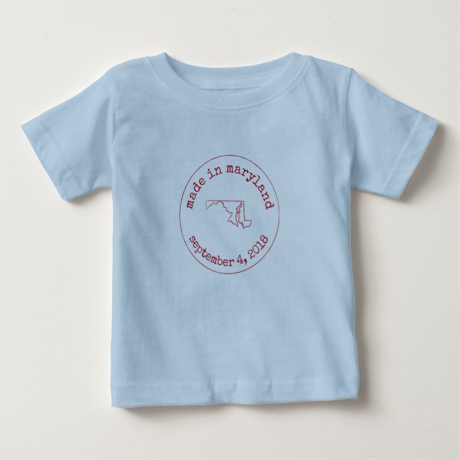 Editable Made in Maryland Stamp of Approval Baby T-Shirt (Front)