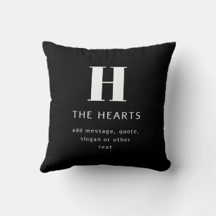 Editable Modern Monogram Name & Message   Black Cushion