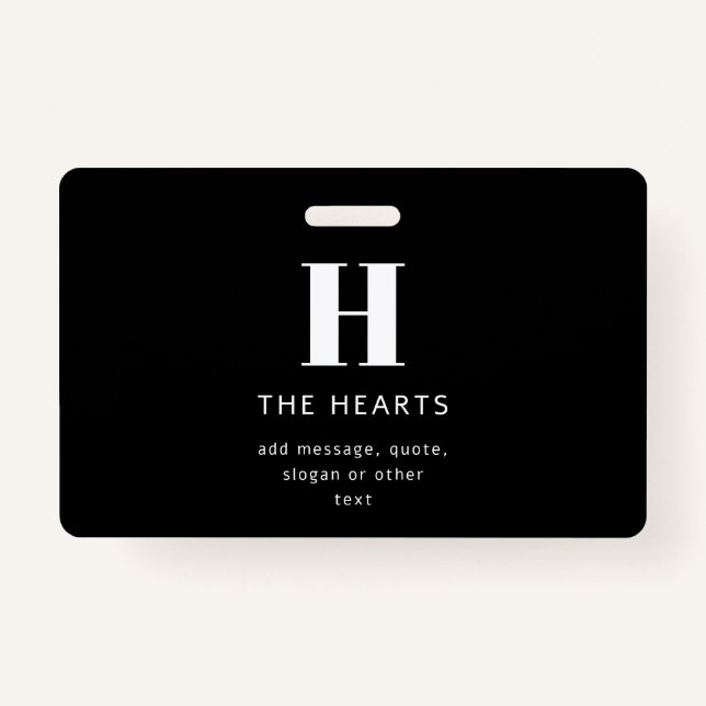 Editable Modern Monogram Name & Message | Black ID Badge (Front)