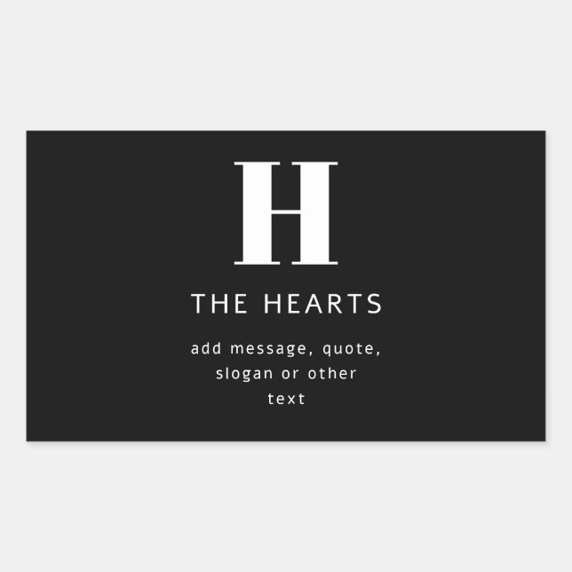 Editable Modern Monogram Name & Message | Black Rectangular Sticker (Front)