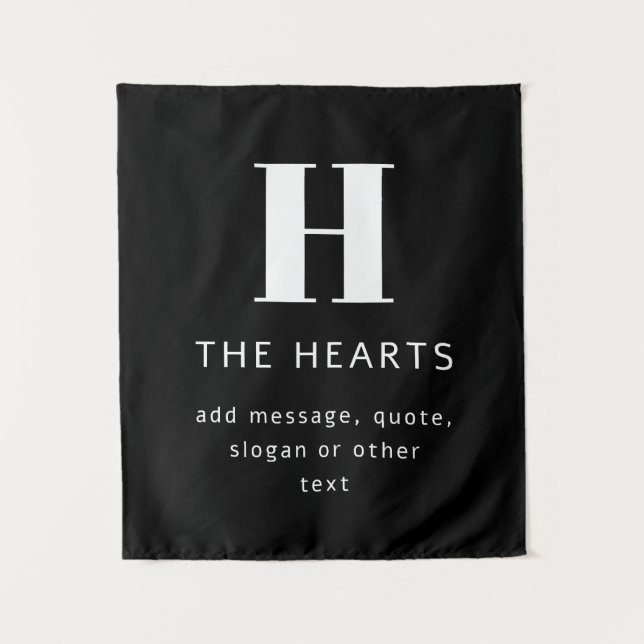 Editable Modern Monogram Name & Message | Black Tapestry (Front)