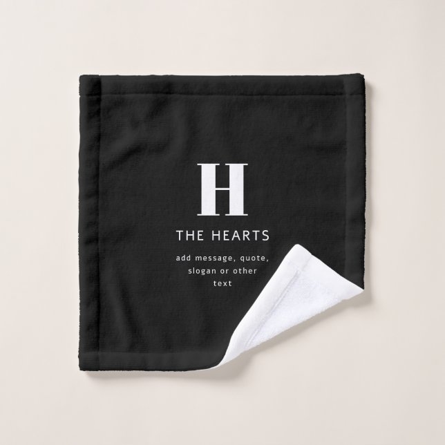 Editable Modern Monogram Name & Message | Black Wash Cloth (Wash Cloth)