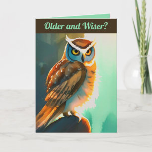 Editable Older and Wiser Owl Card