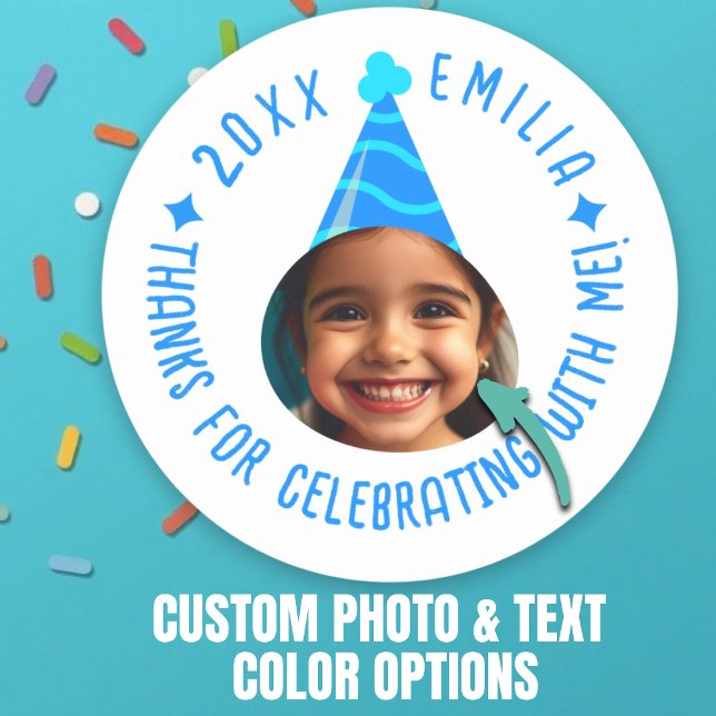 Editable Photo Text Birthday Thanks Party Hat Classic Round Sticker (Editable Photo Text Birthday Thanks Party Hat Classic Round Sticker.)