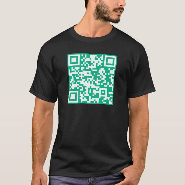 Editable QR Code Generate Your Own |  Teal Green  T-Shirt (Front)