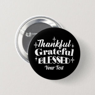 Editable Sparkling Thanksgiving Quote Design 6 Cm Round Badge
