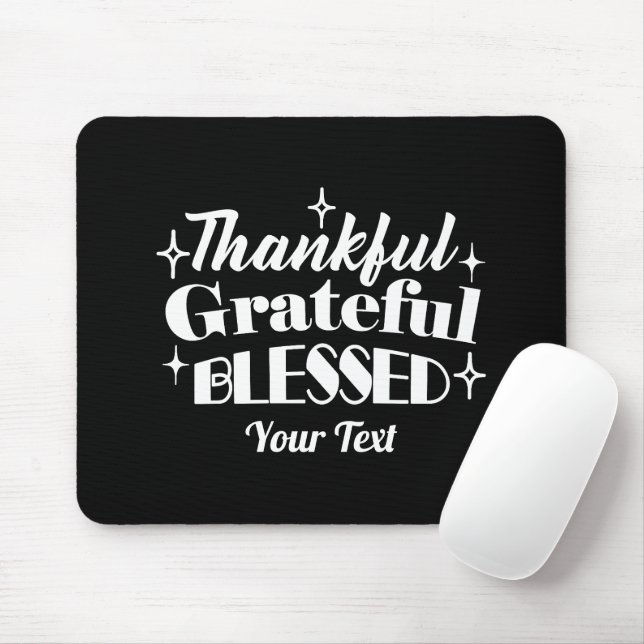 Editable Sparkling Thanksgiving Quote Design Mouse Pad (With Mouse)